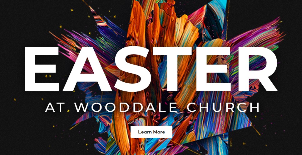 Easter at Wooddale Church